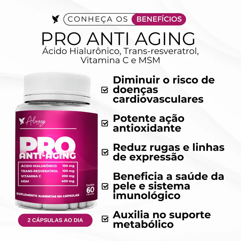 Pro Anti-Aging - Longevidade e Rejuvenescimento, Ácido Hialurônico, Trans-Resveratrol, Vitamina C e MSM