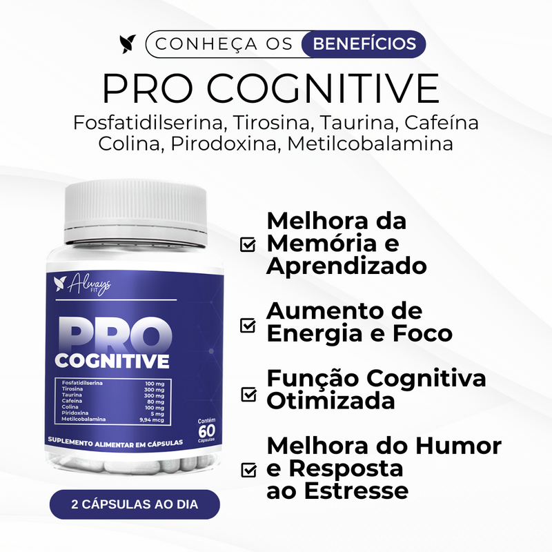 Pro Cognitive - Nootrópico, Foco e Memória. Fosfatidilserina, Tirosina, Taurina, Cafeína, Colina, Piridoxina e Metilcobalamina