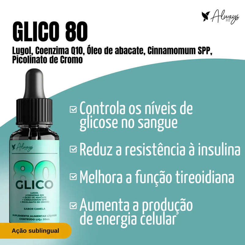 Glico80®- Controle da Glicose