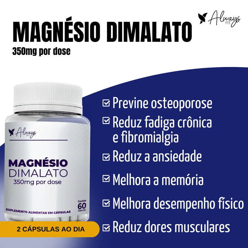 Magnésio Dimalato - Saúde Cardiovascular, Óssea e Muscular