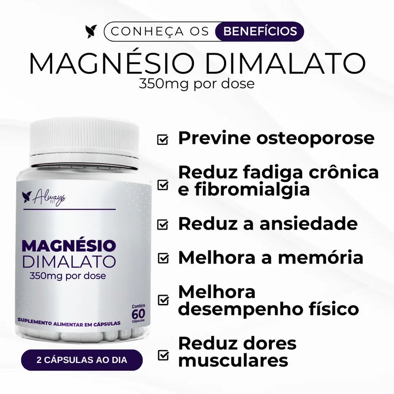 Magnésio Dimalato - Saúde Cardiovascular, Óssea e Muscular